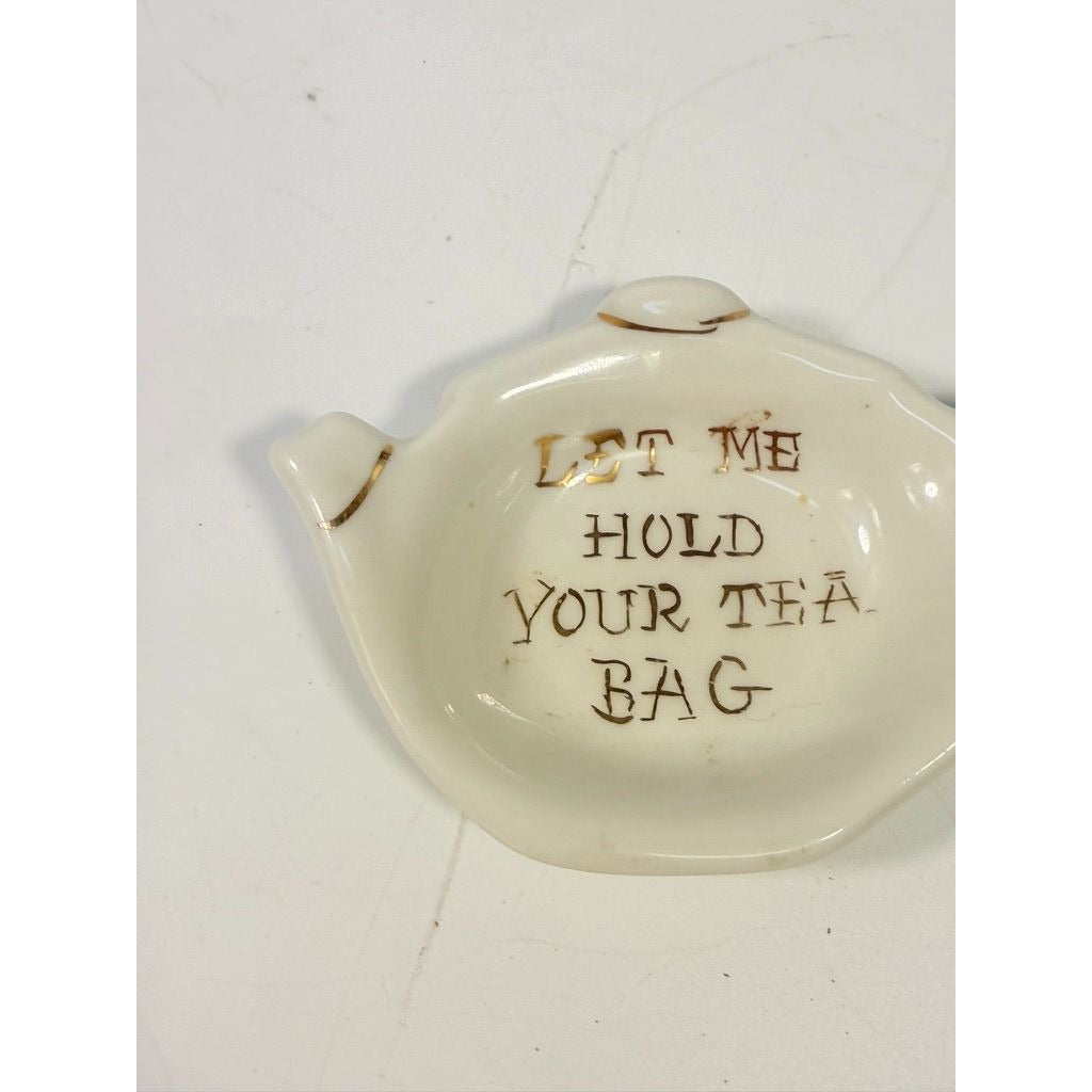 Tea Bag Holder Let me Hold your Tea Bag Lu Arts of California Ceramic Hand Painted Gold Letters Rest Vintage Unique Gift Dainty Barware