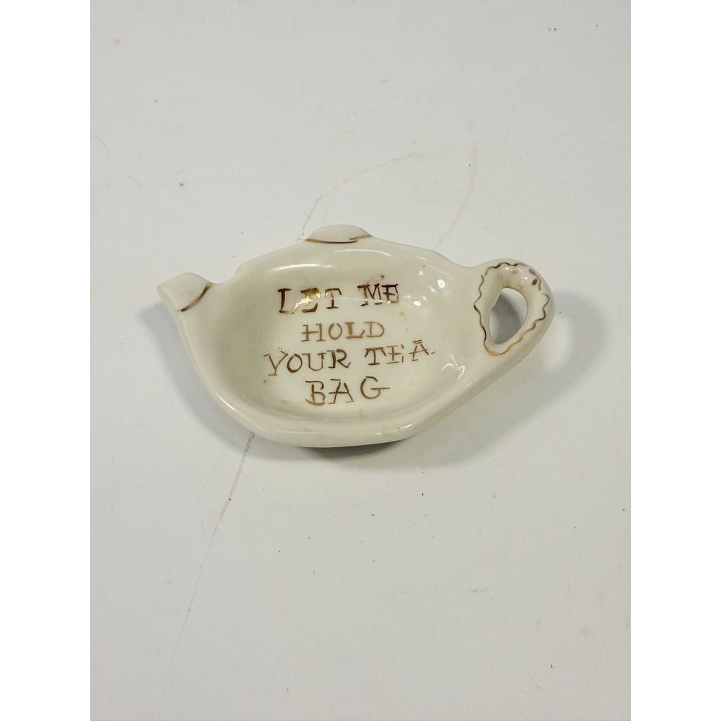 Tea Bag Holder Let me Hold your Tea Bag Lu Arts of California Ceramic Hand Painted Gold Letters Rest Vintage Unique Gift Dainty Barware