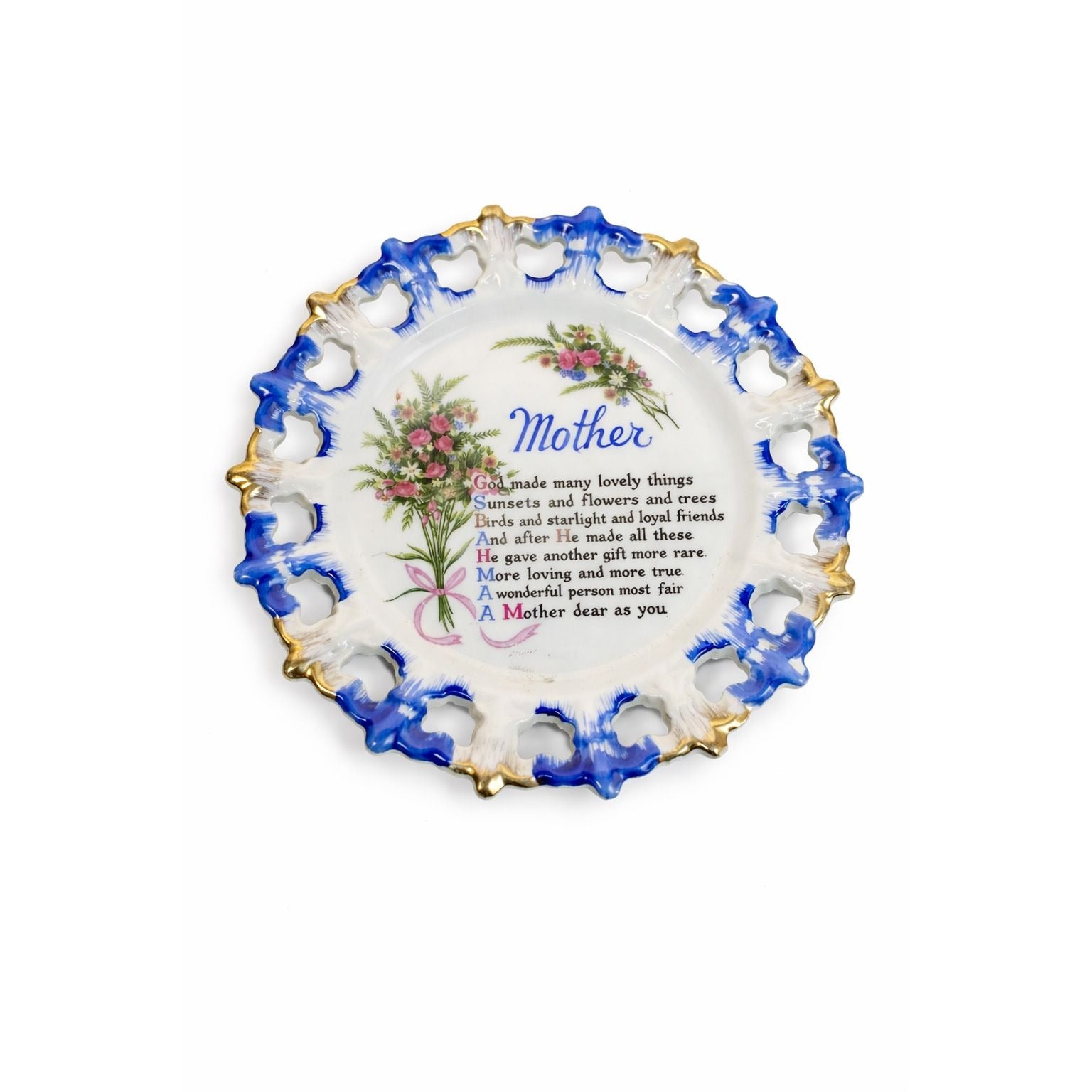 Gallery Wall Plate Sentimental Mother Poem Porcelain Floral Scalloped Pierced Edge Vintage Hand Painted  Aquality Products Kitschy Gift