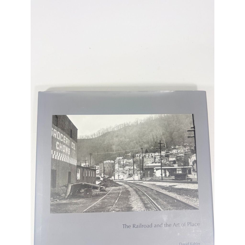 Coffee Table Book The Railroad and the Art of Place by David Kahler First Edition Photography Printed in Italy Black and White Prints