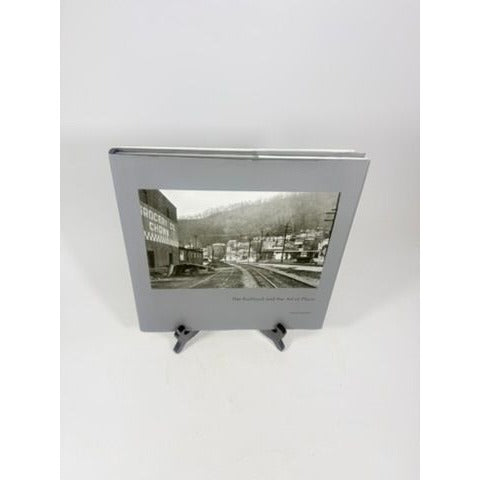 Coffee Table Book The Railroad and the Art of Place by David Kahler First Edition Photography Printed in Italy Black and White Prints
