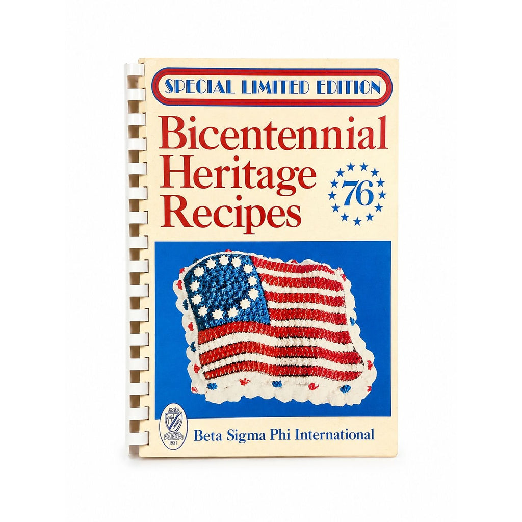Vintage Cookbook 1976 Bicentennial Heritage Recipes Cookbook Beta Sigma Phi International America