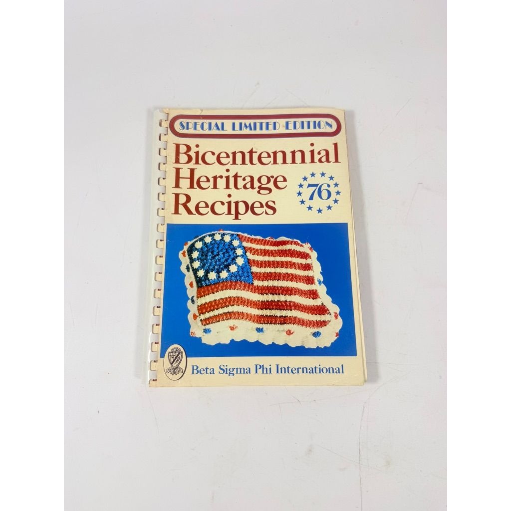 Vintage Cookbook 1976 Bicentennial Heritage Recipes Cookbook Beta Sigma Phi International America